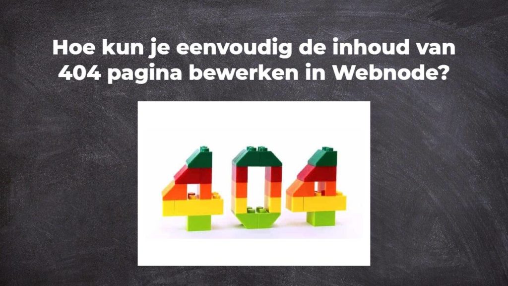 Hoe kun je eenvoudig de inhoud van 404 pagina bewerken in Webnode?