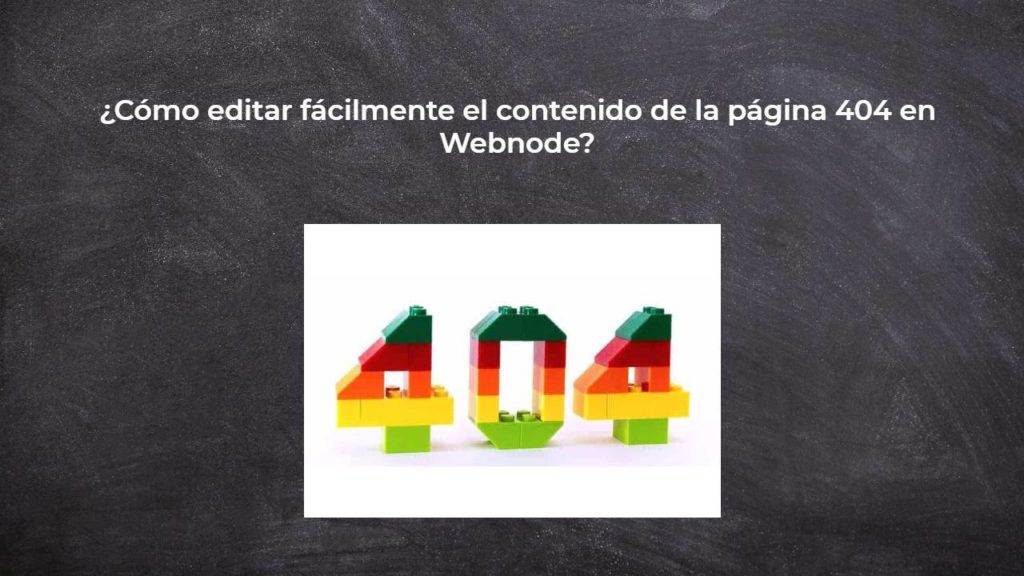 ¿Cómo editar fácilmente el contenido de la página 404 en Webnode?