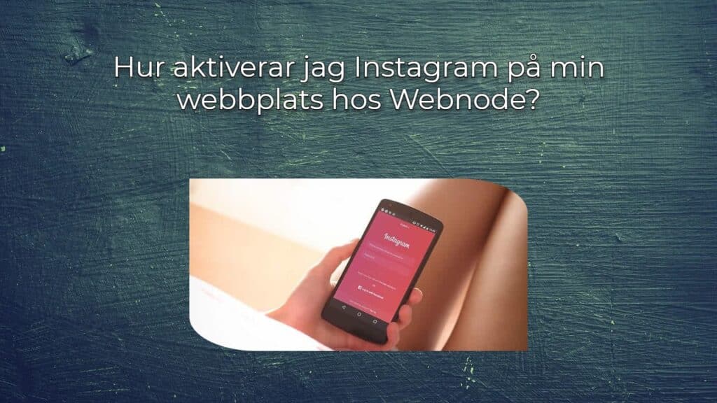 Hur aktiverar jag Instagram på min webbplats hos Webnode?