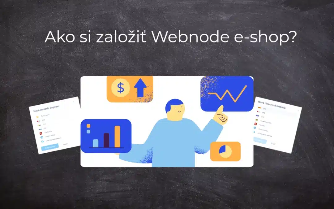 Ako si založiť Webnode e-shop?