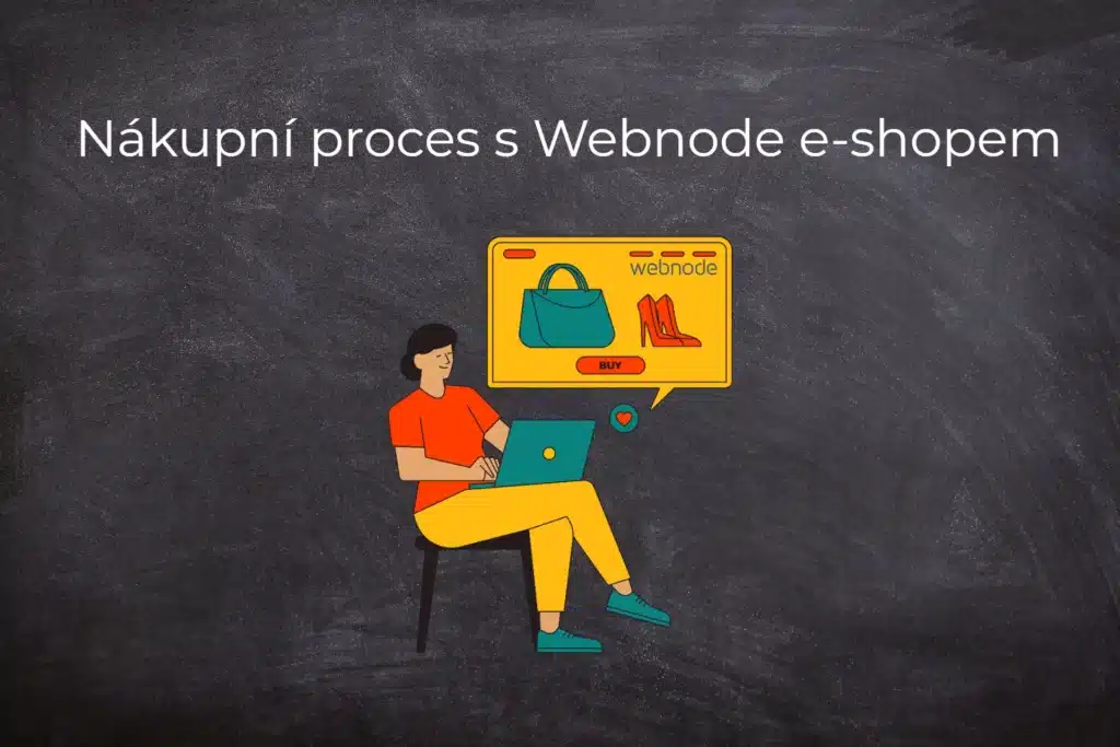 Nákupní proces s Webnode e-shopem