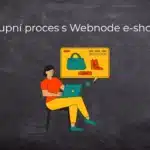 Nákupní proces s Webnode e-shopem