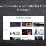 How to create a website for free in 6 steps