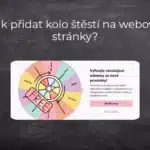 Jak přidat kolo štěstí na webové stránky?